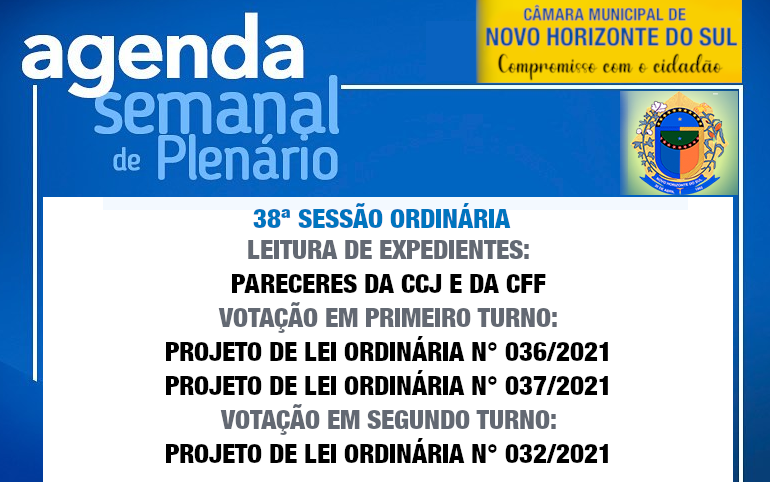 PAUTA DA 38ª SESSÃO ORDINÁRIA 