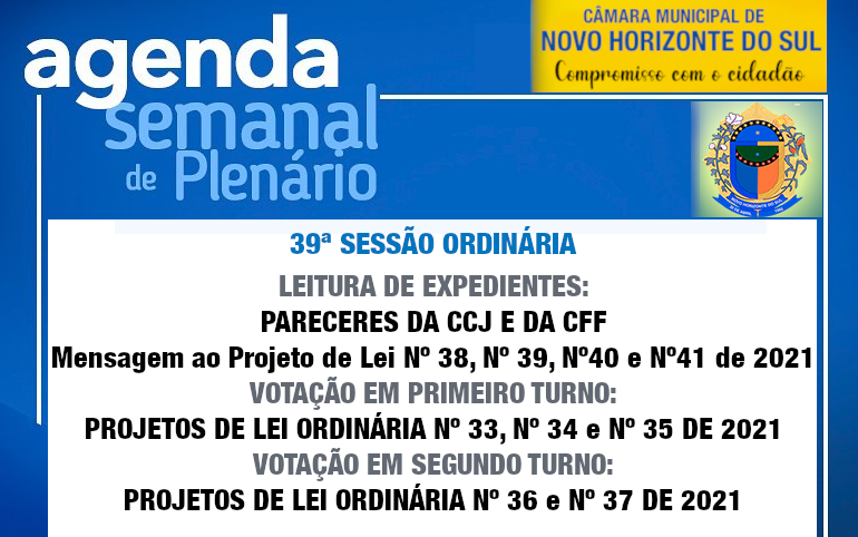 PAUTA DA 39ª SESSÃO ORDINÁRIA 